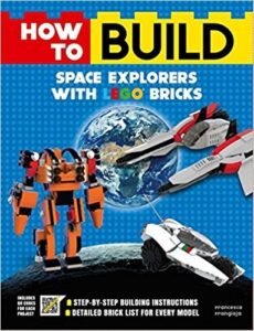 How to Build Space Explorers with LEGO Bricks
