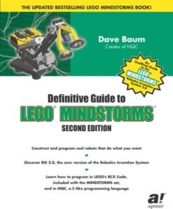 Dave Baum’s Definitive Guide To LEGO MINDSTORMS